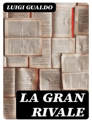 cover image of La gran rivale